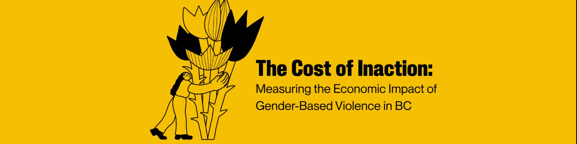 The Financial Impact of Gender-Based Violence in BC