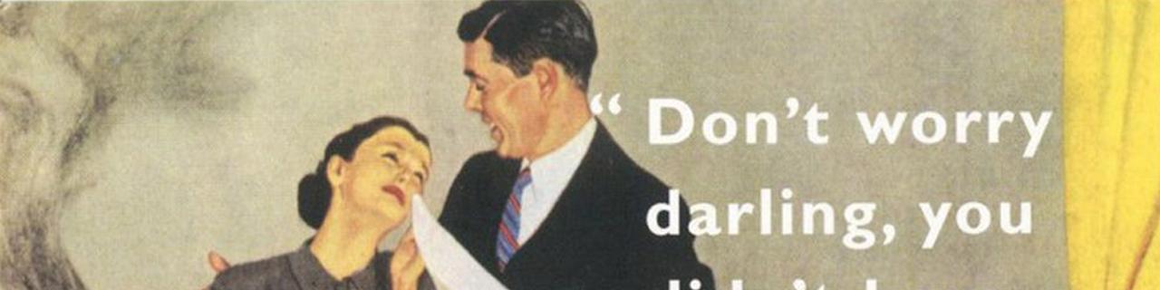 1960's ad - gender stereotype