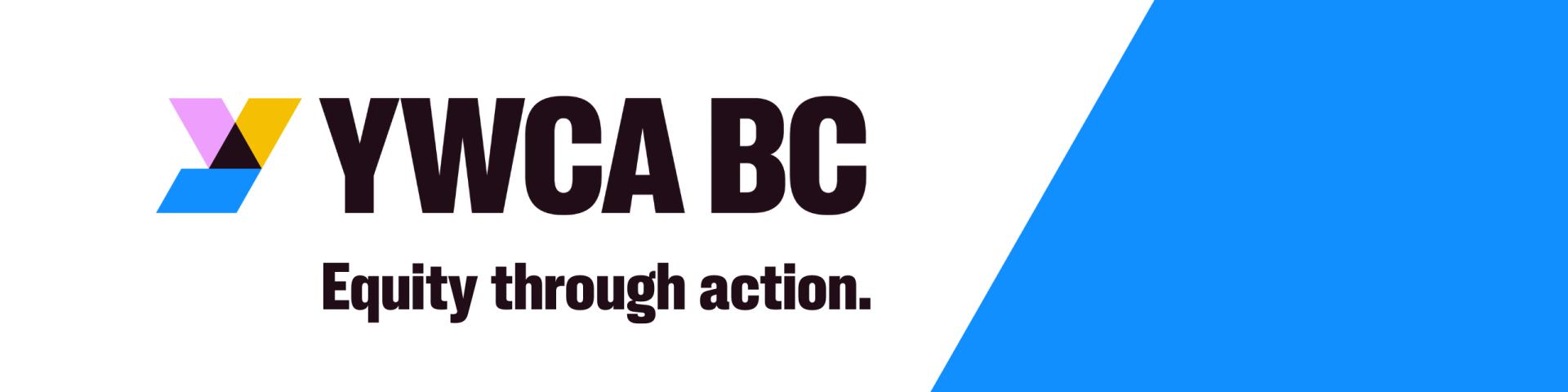 YWCA BC - Equity through action. 
