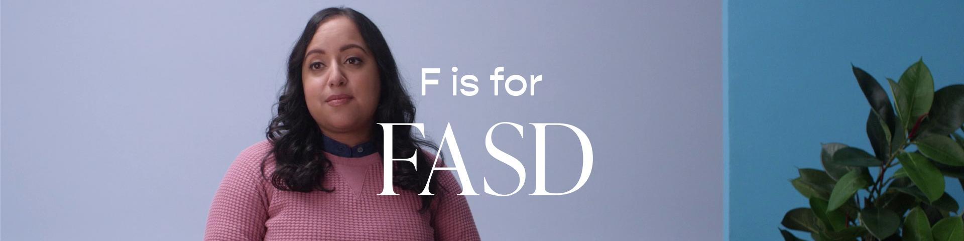 F is for FASD