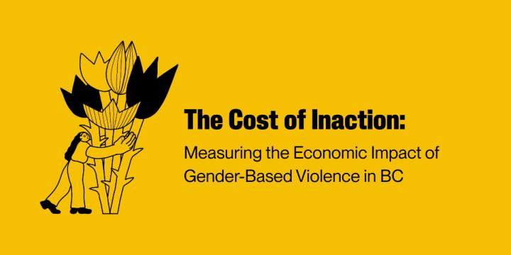 The Financial Impact of Gender-Based Violence in BC