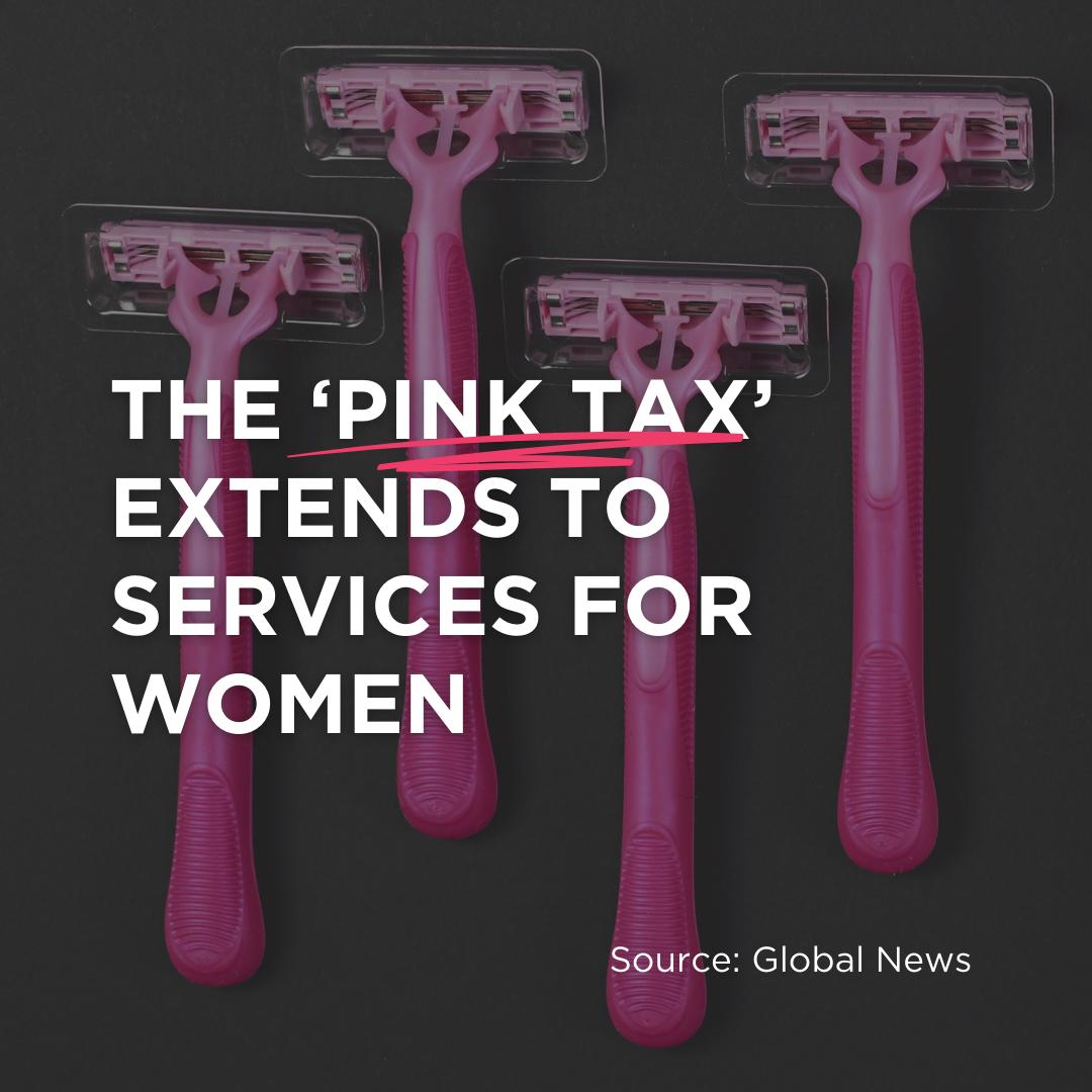 The ‘Pink Tax’ Extends to Services for Women 
